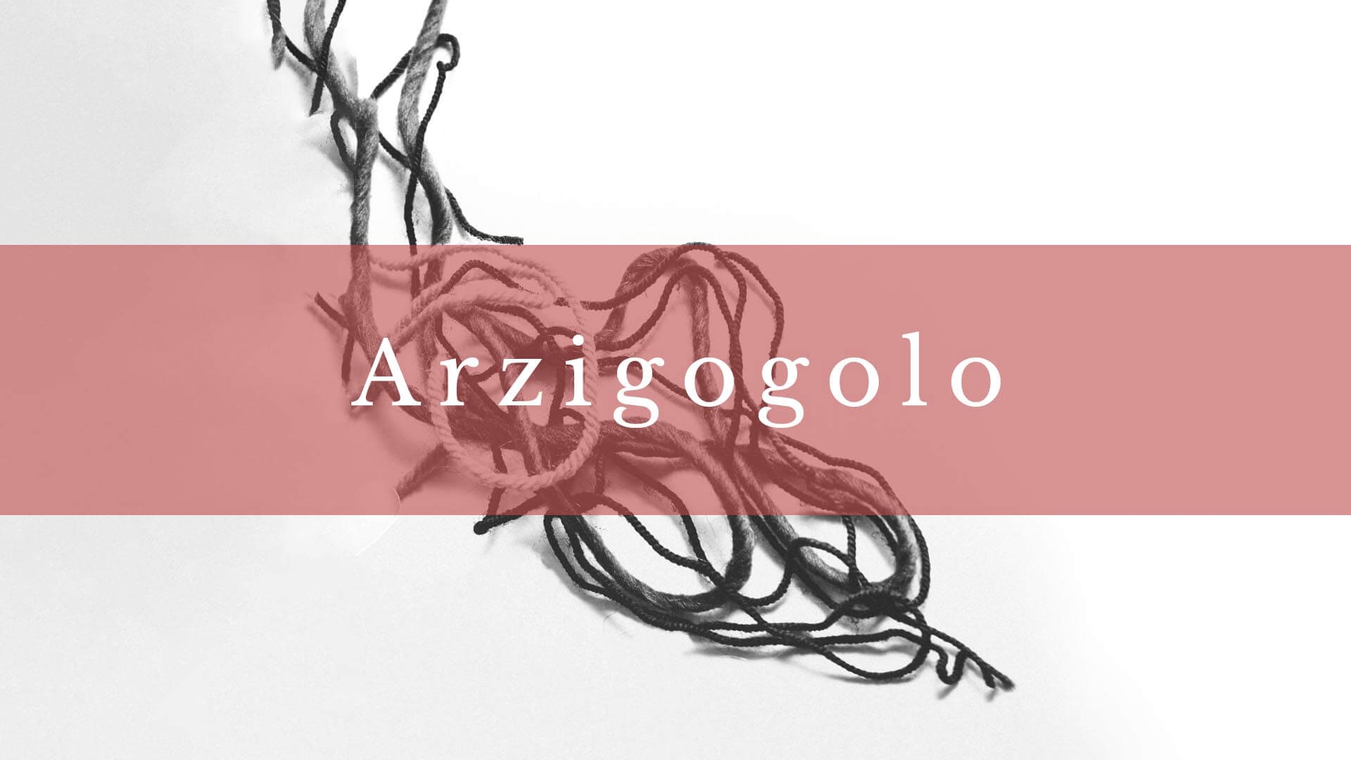 Arzigogolo